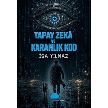 Kent Kitap Yapay Zekâ ve Karanlık Kod