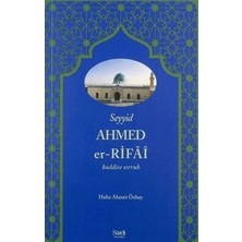 Şazeli Yayınevi Seyyid Ahmed Er-Rifâî