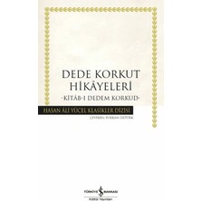 İş Bankası Kültür Yayınları Dede Korkut Hikâyeleri -Kitâb-ı Dedem Korkud