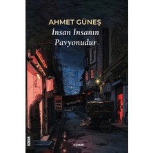 Dipnot Yayınları Insan Insanın Pavyonudur