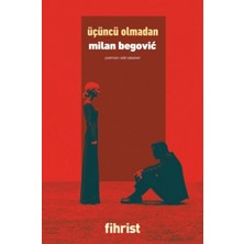 Fihrist Kitap Üçüncü Olmadan