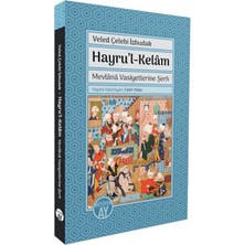 Büyüyen Ay Yayınları Hayru’l-Kelâm - Mevlânâ Vasiyetlerine Şerh