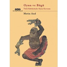 Trendexa Oyun ve Bügü/türk Kültüründe Oyun Kavramı