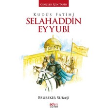 Aden Yayınevi Gençler Için Tarih - Kudüs Fatihi Selahaddin Eyyubi (Kapak Değişebilir)