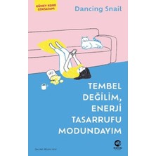 StepCo Tembel Değilim, Enerji Tasarrufu Modundayım