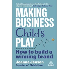 Step Kitap Making Business Child's Play: How To Build A Winning Brand