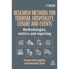 Step Kitap Research Methods For Tourism, Hospitality, Leisure And Events: Methodologies, Metrics And Reporting (Ciltli)