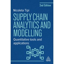 Step Kitap Supply Chain Analytics And Modelling: Quantitative Tools And Applications