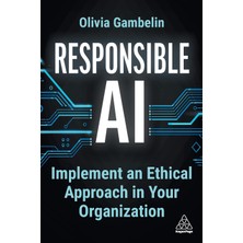 Step Kitap Responsible Aı: Implement An Ethical Approach In Your Organization