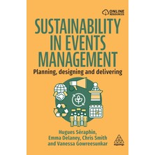 Step Kitap Sustainability In Events Management: Planning, Designing And Delivering (Ciltli)