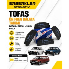 ERBERKLER Tofaş Doğan Kartal Şahin Uyumlu Bosch Ön Fren Balata Takımı