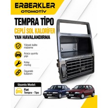 ERBERKLER Tempra Tipo Cepli Sol Kalorifer Yan Havalandırma