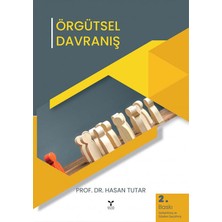 Umuttepe Yayınları Örgütsel Davranış (Örgütsel Davranışta Klasik ve Çağdaş Yaklaşımlar)