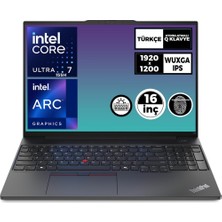 Lenovo Thinkpad E16 Gen 2 Ultra 7 155H 24GB 1tb SSD Windows 11 Pro 16" Wuxga Dizüstü Bilgisayar 21MA002UTX 017