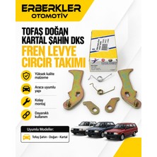ERBERKLER Tofaş Doğan Kartal Şahin Dks Fren Levye Cırcır Takımı