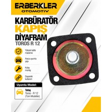 ERBERKLER Karbüratör Kapış Diyafram Toros R 12