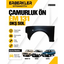 ERBERKLER Çamurluk Ön Em 131 Dkş Sol
