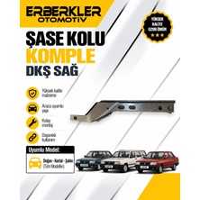 ERBERKLER Şase Kolu Komple Dkş Sağ