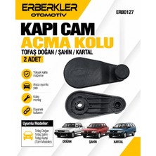 ERBERKLER Tofaş Doğan Şahin Kartal Kapı Cam Açma Kolu 2 Adet