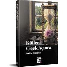 Payitaht Yayınları Küller Çiçek Açınca