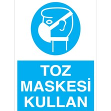 Toz Maskesi Kullan Uyarı Tabelası - 35X50 Alüminyum Kompozit Panel - Tgm3