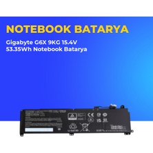 Ümit Maker Gigabyte G6X 9kg 15.4V 53.35WH Notebook Batarya