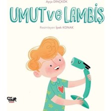 Umut Ve Lambiş - Ayça Dinçkök