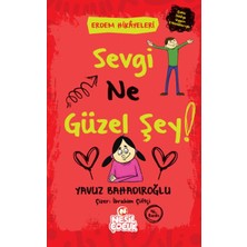 Lisinya Sevgi Ne Güzel Şey! - Erdem Hikayeleri