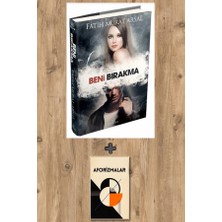 Ephesus Yayınları Beni Bırakma - (Ciltli) + Aforizmalar