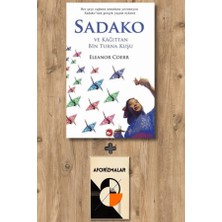 Beyaz Balina Yayınları Sadako ve Kağıttan Bin Turna Kuşu + Aforizmalar