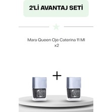 Mara Queen Oje Caterina 11 ml Ikili Set