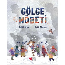 Can Gölge Nöbeti