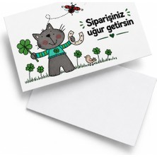 Perim3d Siparişiniz Uğur Getirsin Gri Kedi Tasarımlı Teşekkür Kartı 100 Adet