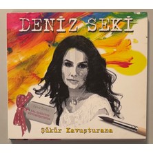 Seyhan Deniz Seki Şükür Kavuşturana CD
