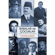 Rhea Babalar ve Çocuklar - Genç Cumhuriyet'in Vicdan Serüveni
