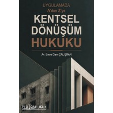Platon Hukuk Uygulamada A'dan Z'ye Kentsel Dönüşüm Hukuku