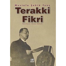 Anahtar Kitaplar Yayınevi Terakki Fikri Menşei ve Tekamülü