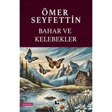 Çınaraltı Yayınları Bahar ve Kelebekler