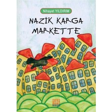 Tunç Yayıncılık Nazik Karga Markette