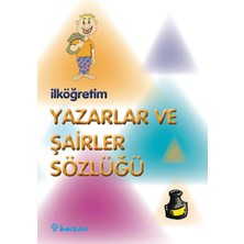 İnkılap Kitabevi Ilköğretim Yazarlar ve Şairler Sözlüğü