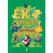 Dinozor Genç Eko Öyküler - Önemsemeye Cüret Edenlere