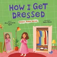 Puset Kitap How I Get Dressed (Ingilizce, Nasıl Giyinirim)