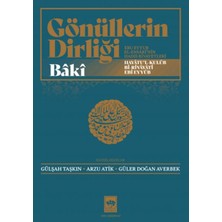 Ötüken Neşriyat Gönüllerin Dirliği - Ebu Eyyub El-Ensârî'nin Hadis ve Rivayetleri