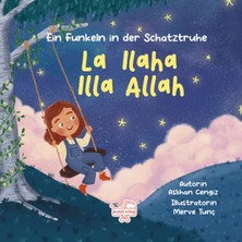 Puset Kitap La Ilaha Illa Allah / Almanca La Ilahe Illallah - Hazine Sandığından Bir Pırıltı