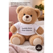 Yenilig 4 Adet Yazılı Peluş Oyuncak Tişörtü – Eşeklik Ettim Özür Dilerim Yazılı Mini Peluş Tişört, 25-30 cm Peluşlar Için, Beyaz Üzerine Siyah Baskı, Plush Toy Shirt