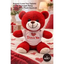 Yenilig 1 Adet Peluş Ayıcık – Kırmızı I Love You Tişörtlü 25 cm Yumuşak Peluş Teddy Bear Plush Oyuncak