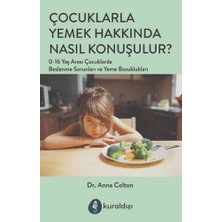 Kuraldışı Yayınevi Çocuklarla Yemek Hakkında Nasıl Konuşulur?