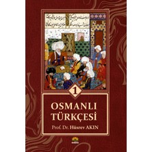 Osmanlı Türkçesi 1- Prof. Dr. Hüsrev Akın