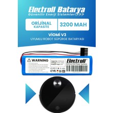 Electroll Viomi V3 Batarya (Orijinal Kapasite) 3.200mah Pil Akıllı Robot Süpürge Batarya Değişimi V-RVCLM26B