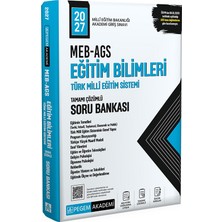 Pegem Akademi Yayıncılık 2027 MEB-AGS Eğitim Bilimleri ve Türk Millî Eğitim Sistemi Soru B